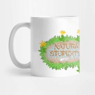 Natural stupidity craves artificial intelligence Mug